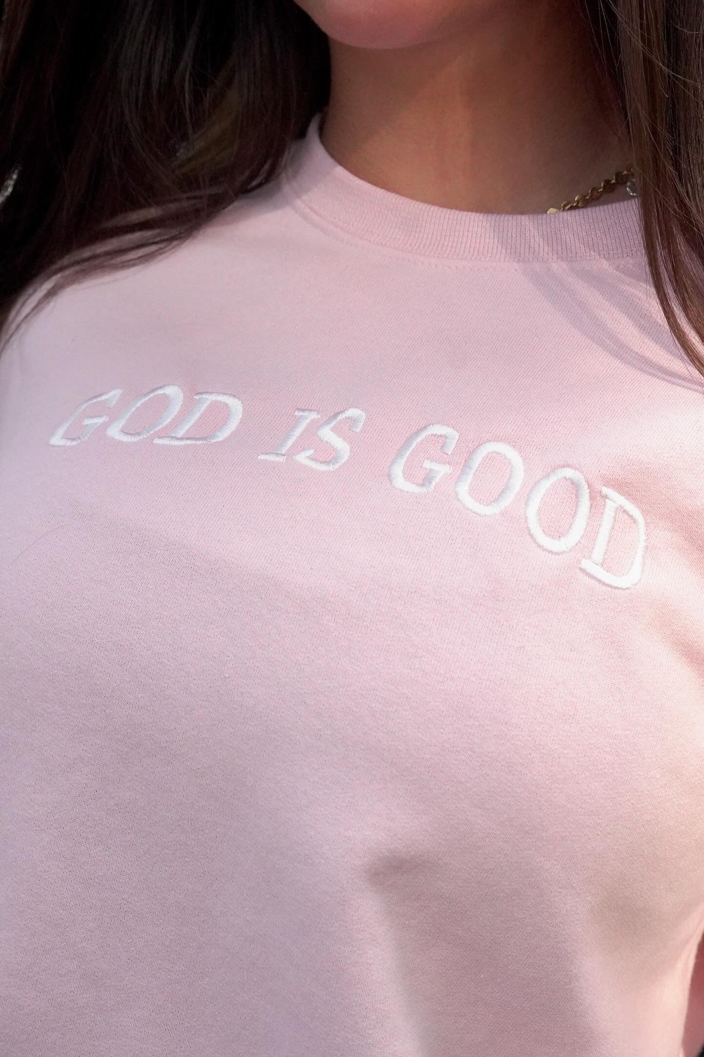 "God Is Good" Crewneck