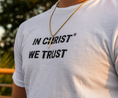 "In Christ We Trust" Tee