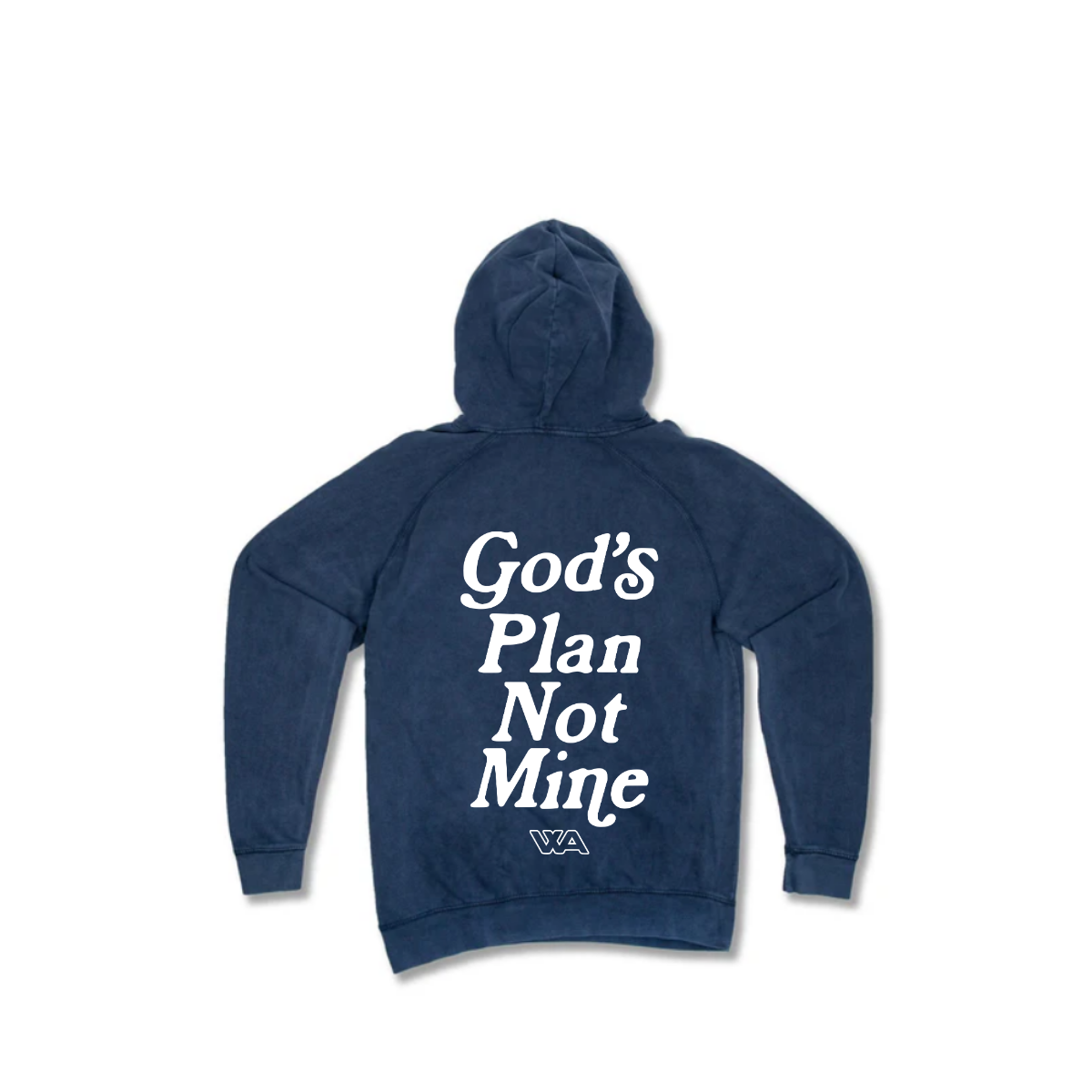 "God's Plan Not Mine" Hoodie