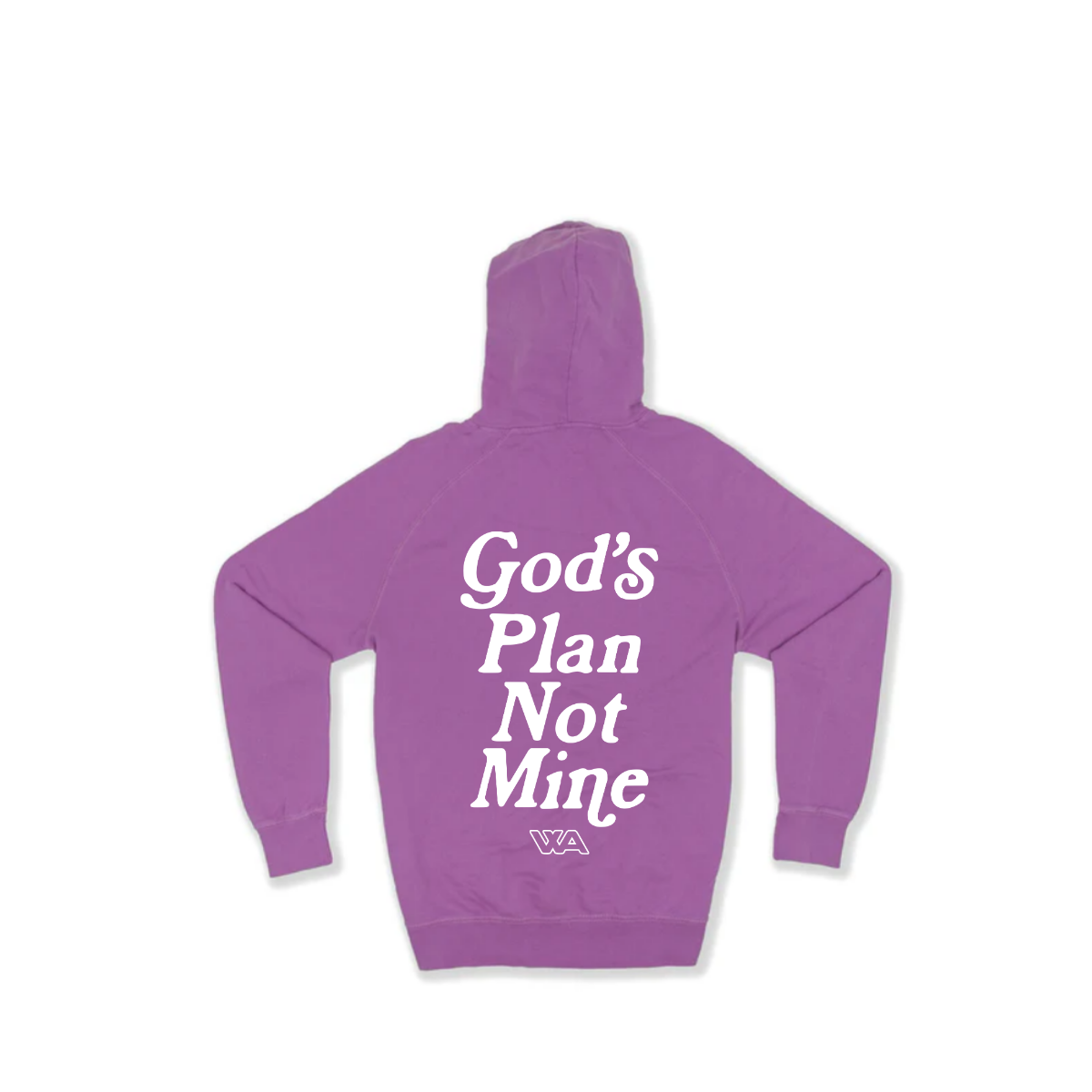 "God's Plan Not Mine" Hoodie