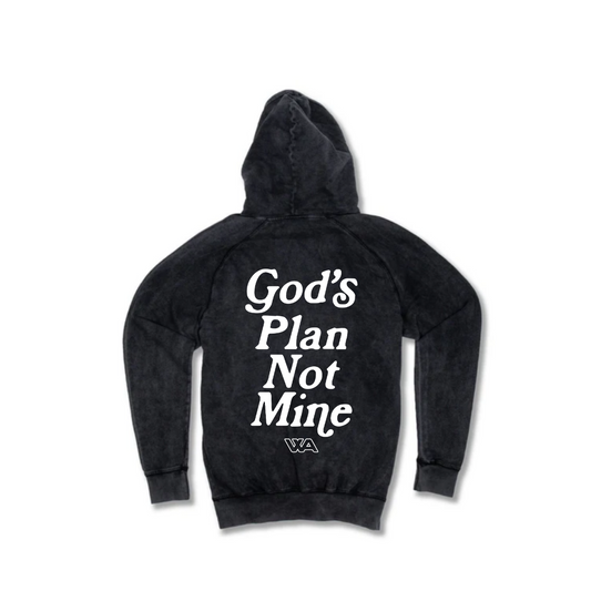 "God's Plan Not Mine" Hoodie