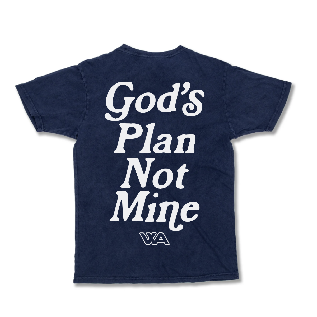 "God's Plan Not Mine" Tee