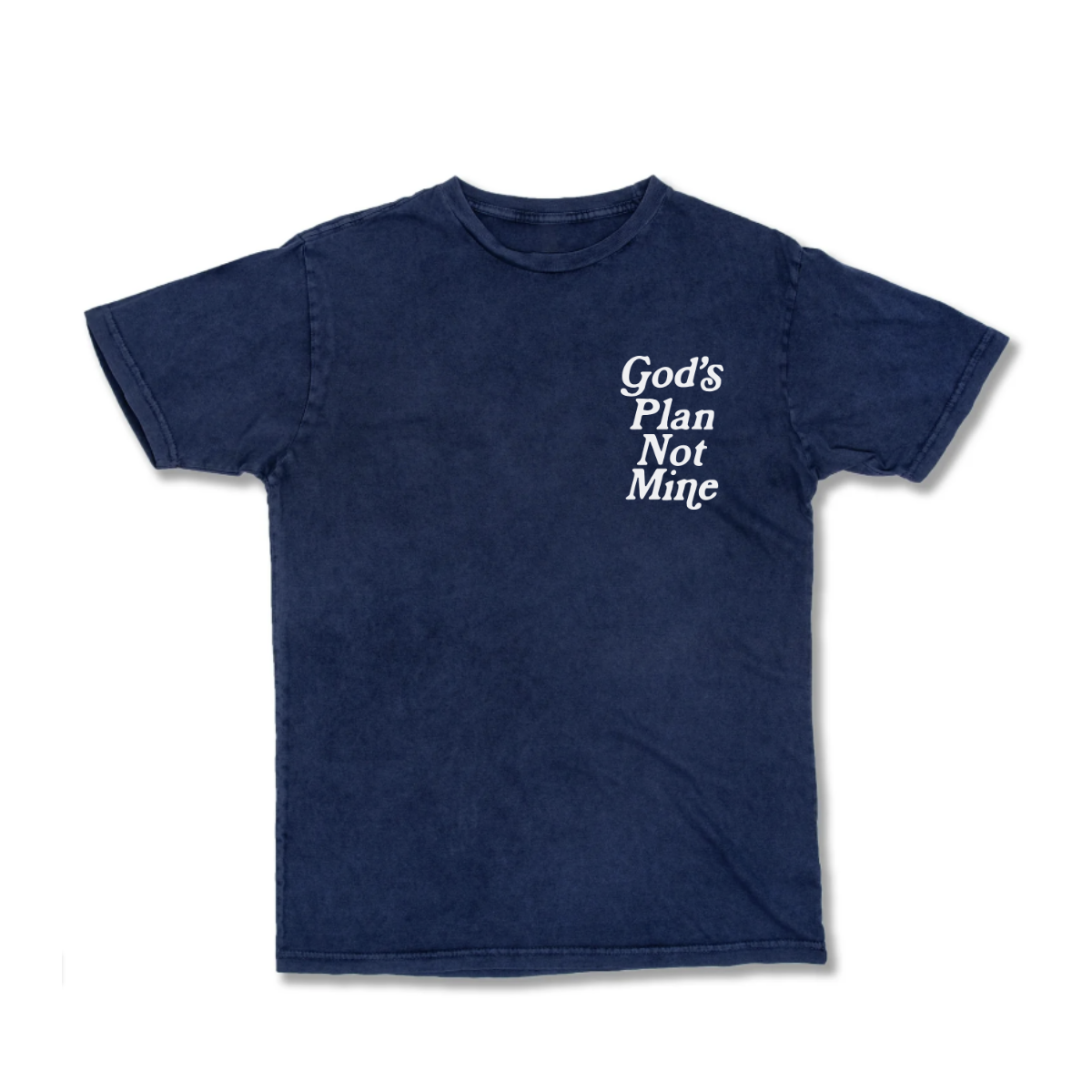 "God's Plan Not Mine" Tee