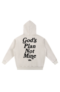 'God's Plan Not Mine' Hoodie 2.0 - Cream