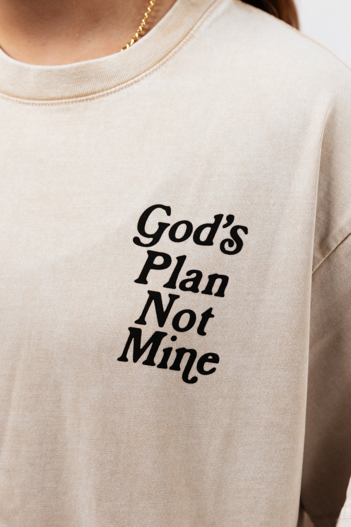 God's Plan Not Mine Oversized Tee - Cream