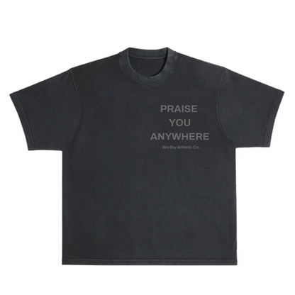 Praise You Anywhere Oversized Tee