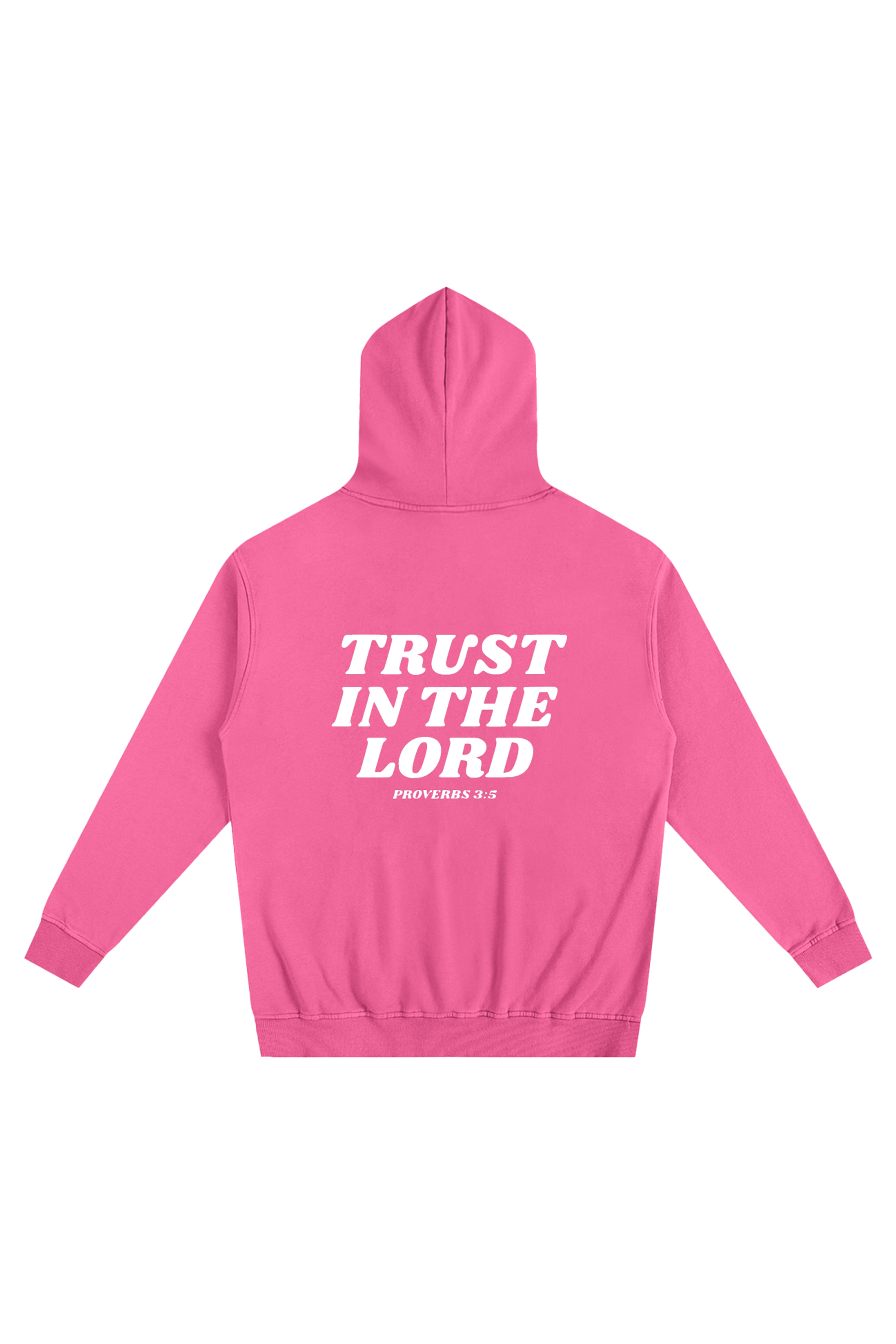 ‘Trust in The Lord’ Hoodie - Pink