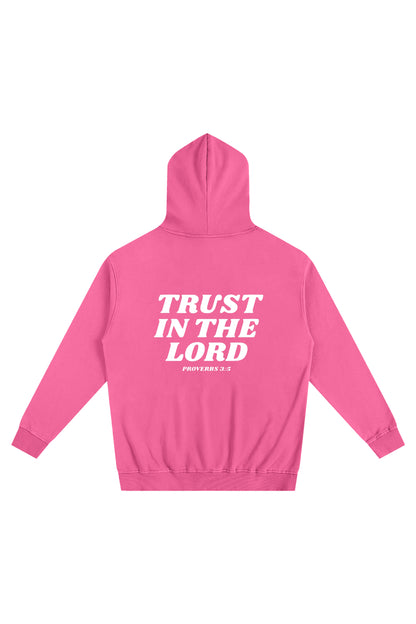 ‘Trust in The Lord’ Hoodie - Pink